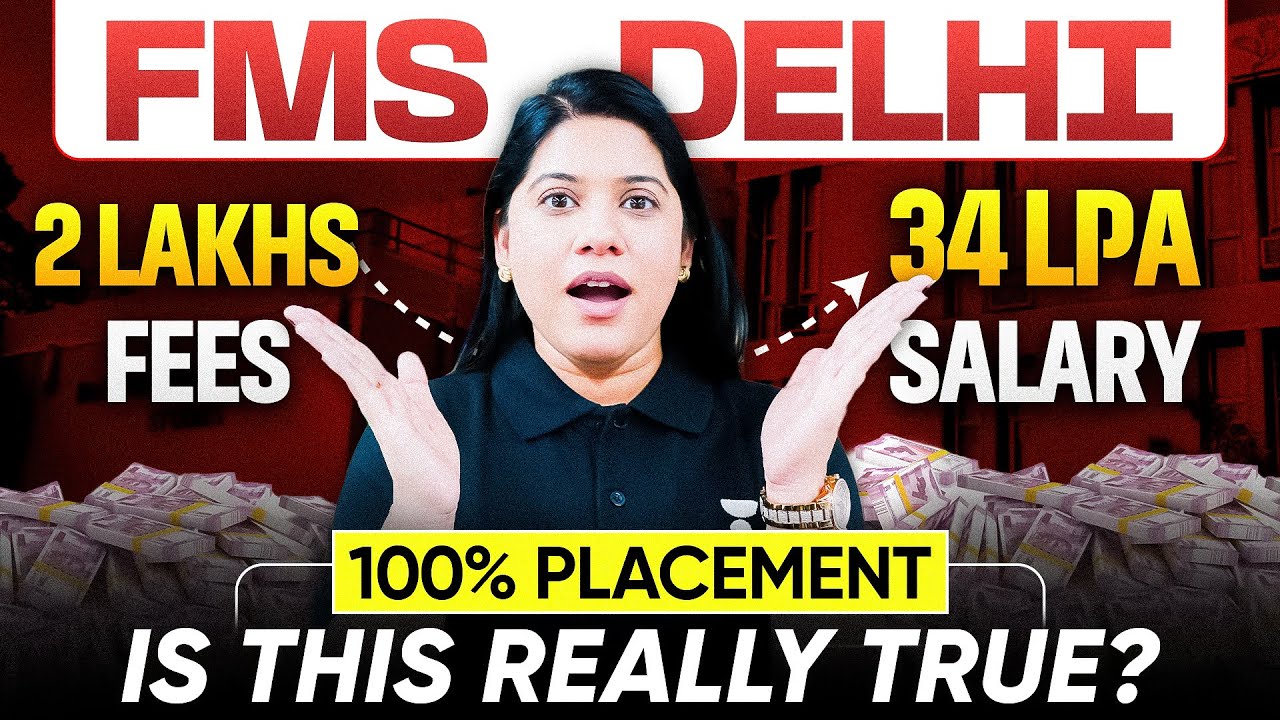 FMS Delhi Reality: ₹2 Lakh Fees &rarr; ₹34 LPA Salary?! 100% Placement Truth