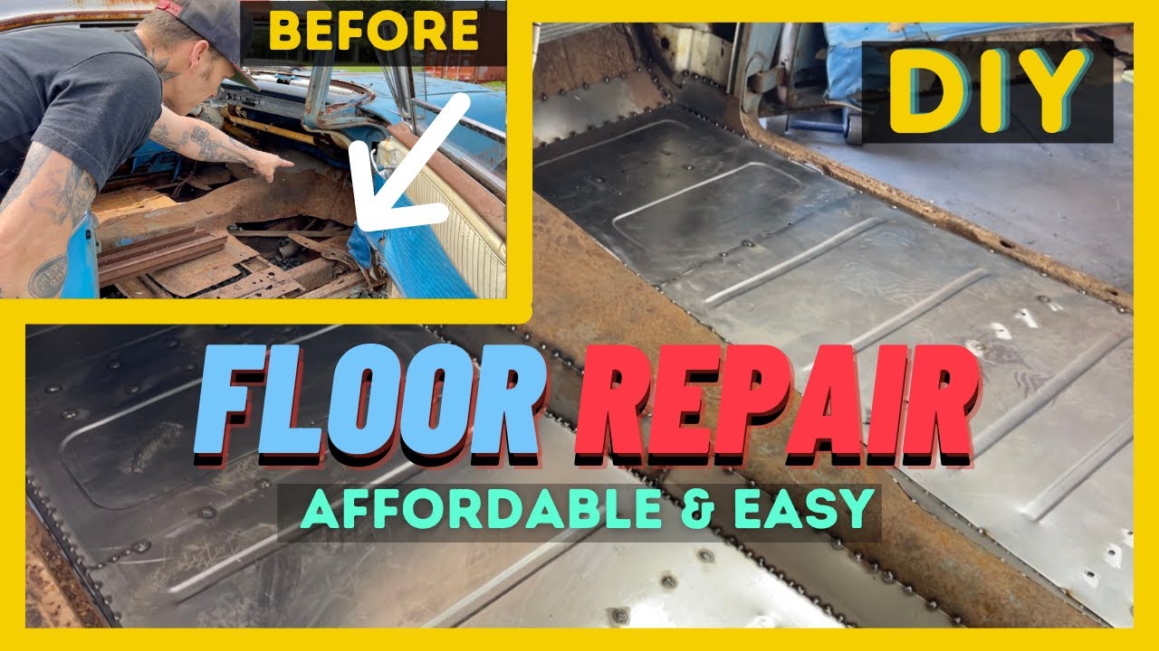 THE EASY AND AFFORDABLE WAY TO RESTORE AN OLD CAR FLOOR