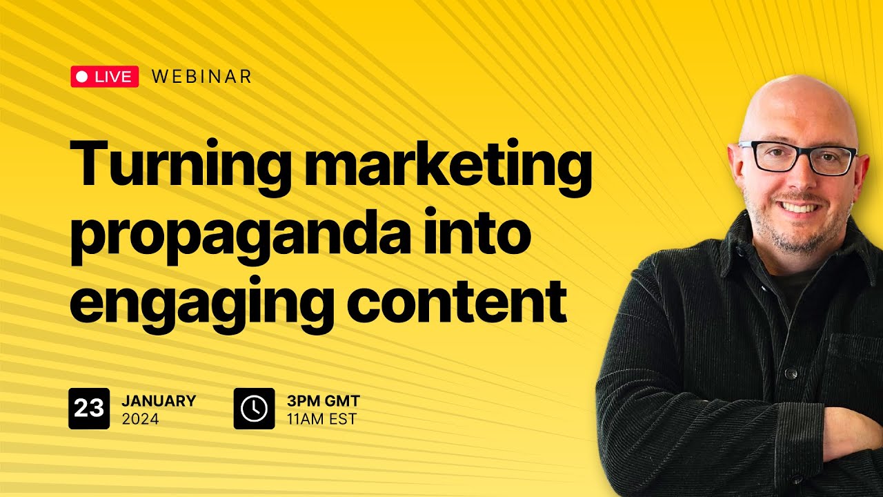 Turning marketing propaganda into engaging content