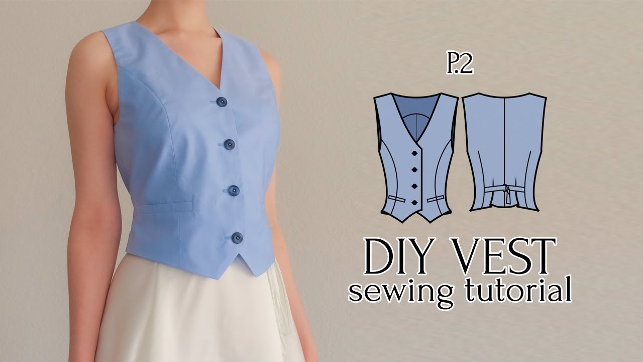 Sewing Tutorial: Vest with Faux Welt Pockets + Sewing Pattern - PART 2