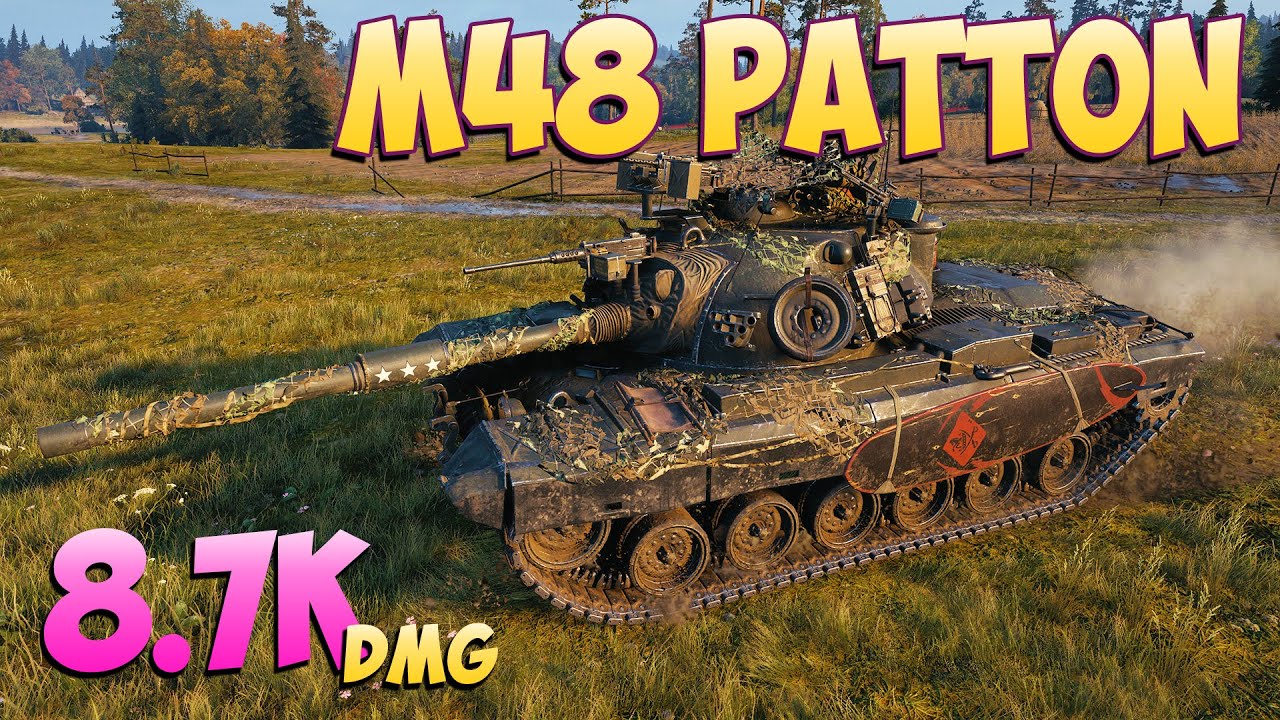 M48 Patton - 7 Фрагов 8.7K Урона - Осторожный! - Мир Танков