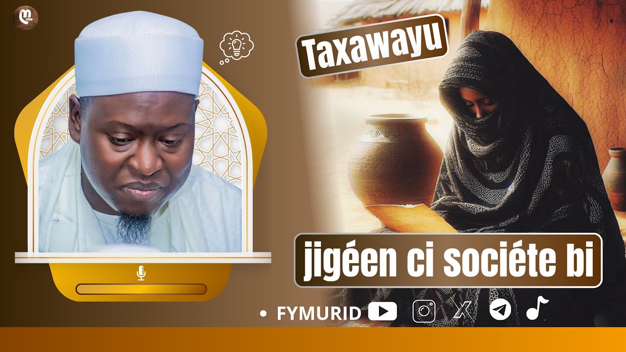 Taxaway Jiguéen Ci Societé Bi / Par Serigne Ahmadou Mbacké Darou Mouhty