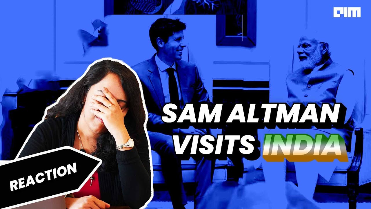 Ep 3 | Reaction Video: Sam Altman's Visit to India