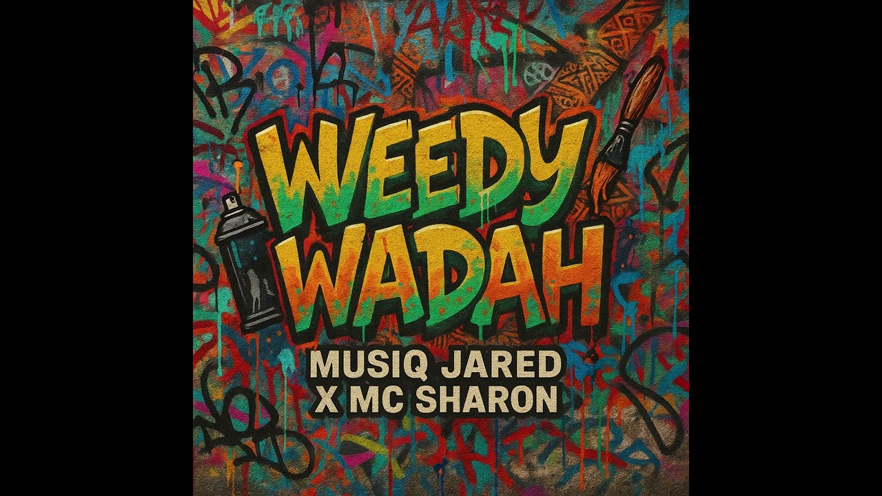 Musiq Jared - Weedy Wadah Feat. MC Sharon (Official Audio)