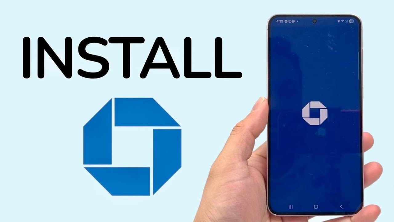 How To Install Chase Bank App On Android Phone