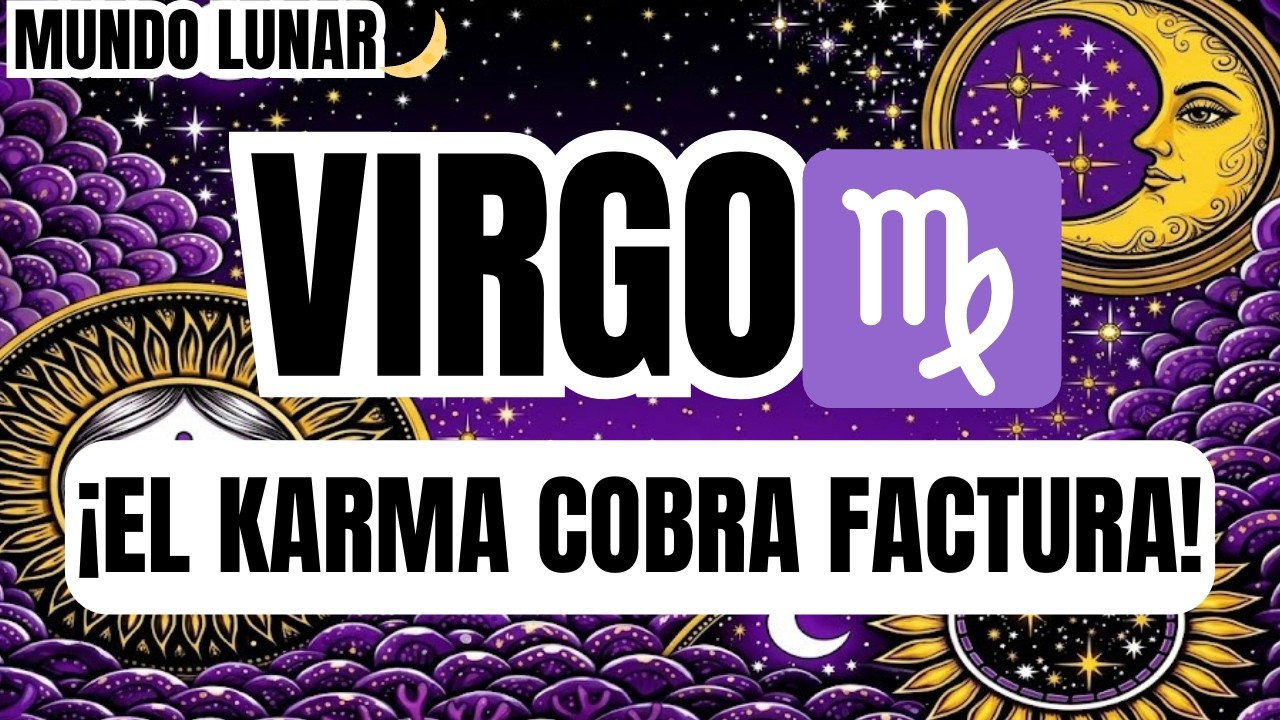VIRGO♍ La Karma Vengó Por Ti ✝️💥 ¡PERDIERON TODO! Tu Venganza Es Divina 😈