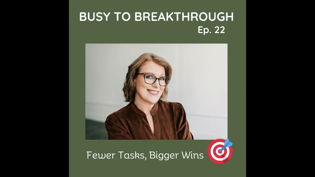 #22 Prolific Output—Focus on What Moves the Needle