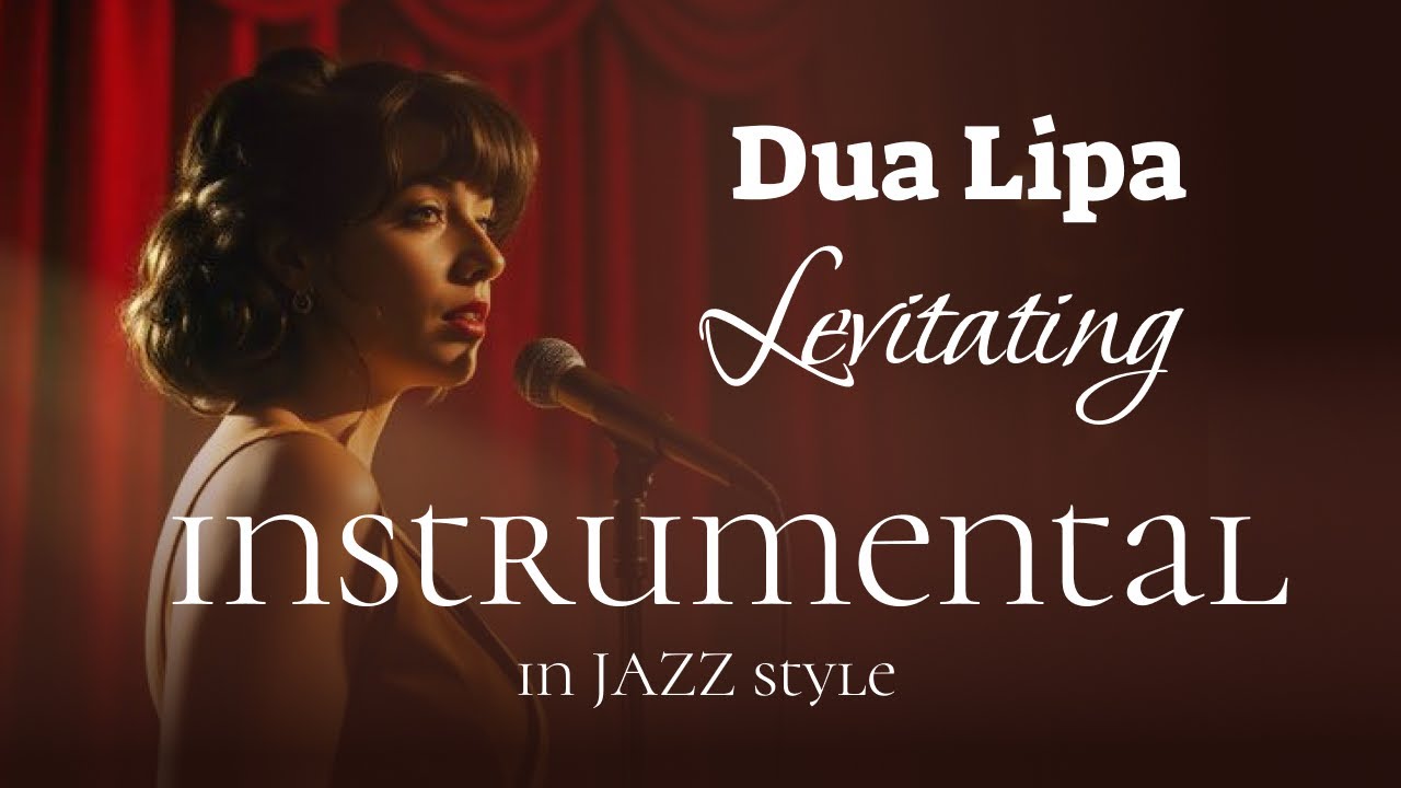 Dua Lipa - Levitating in JAZZ style | Karaoke, Instrumental