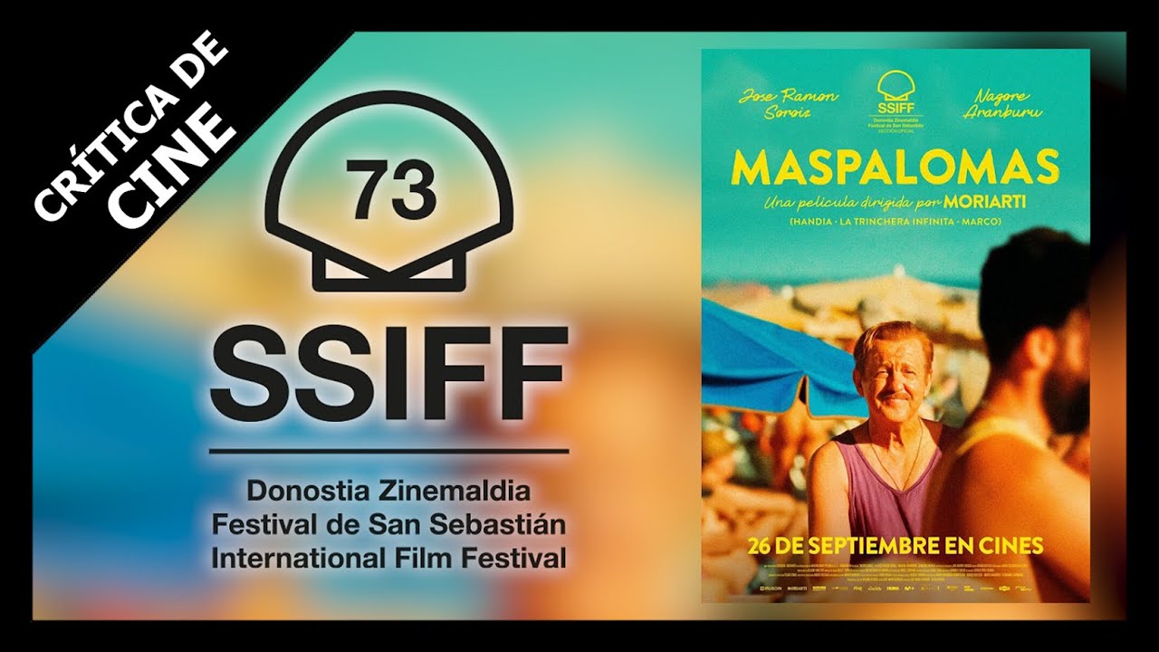 Cr&iacute;tica de MASPALOMAS | #SSIFF73
