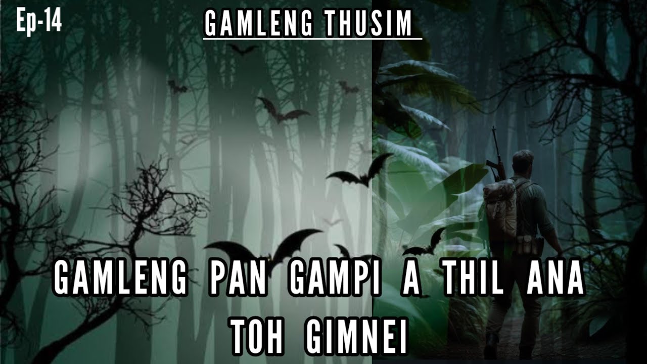 GAMLENG PA THUSIM GIMNEI ...