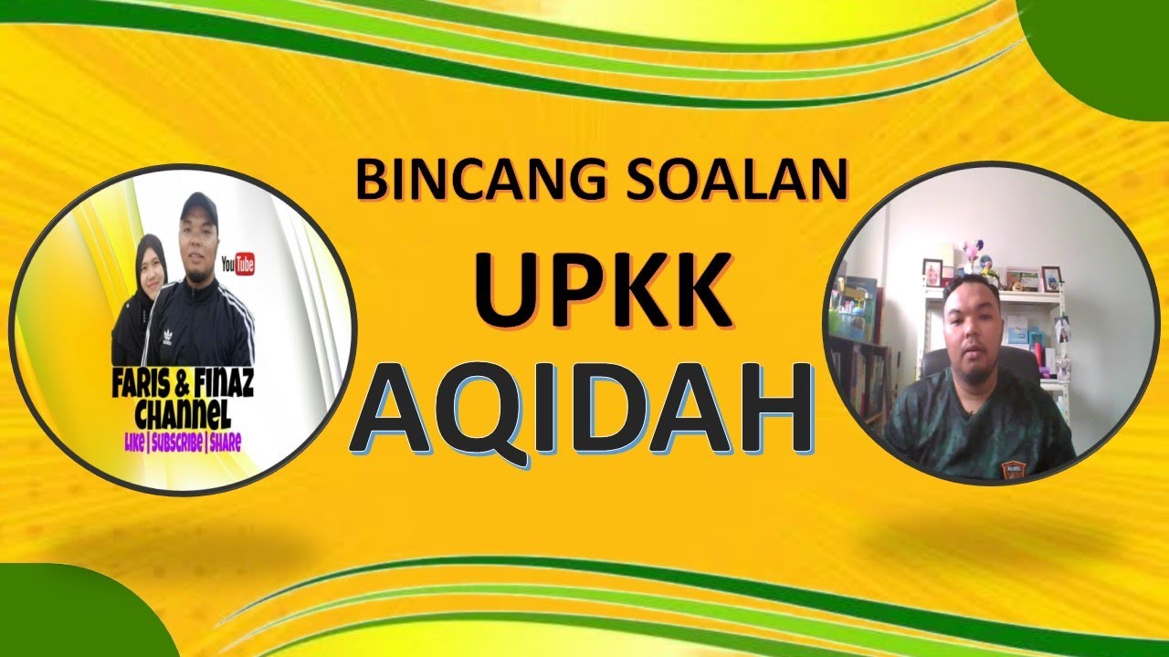 [BINCANG SOALAN] UPKK | SUBJEK AQIDAH | SOALAN OBJEKTIF | S1