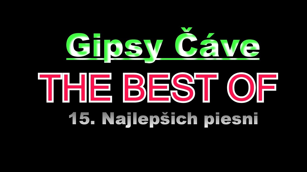 Gipsy Čave - THE BEST OF