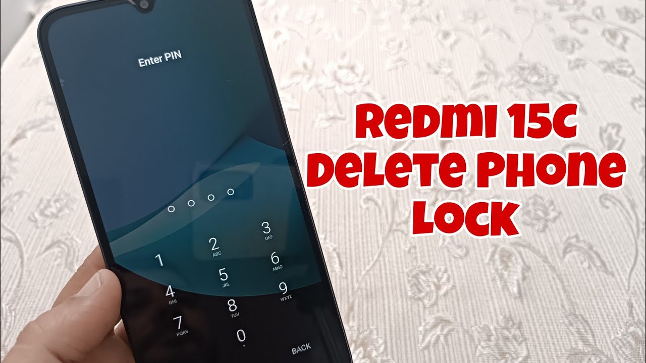 Xiaomi Redmi 15C, Delete Pin, Pattern, Password Lock.