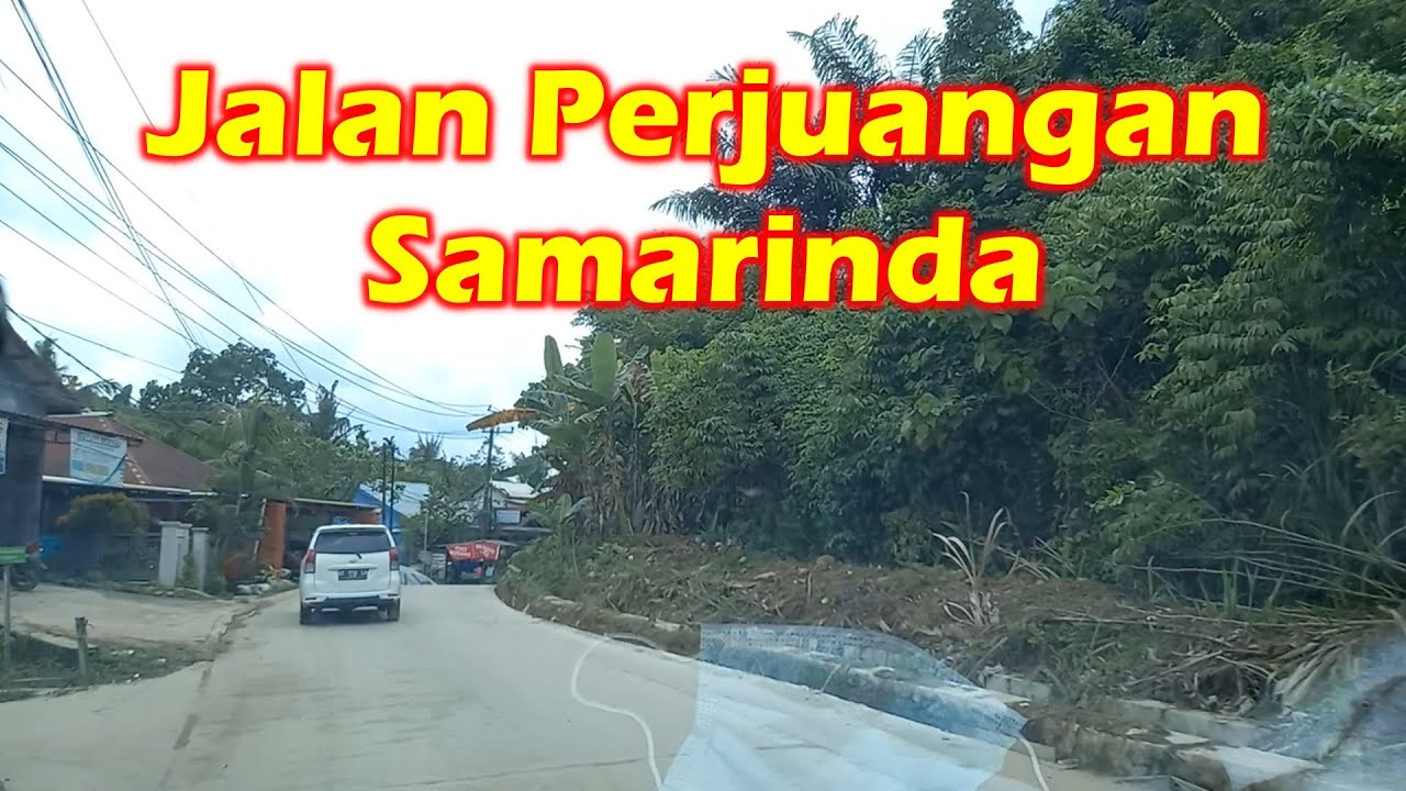 Jalan Perjuangan Samarinda