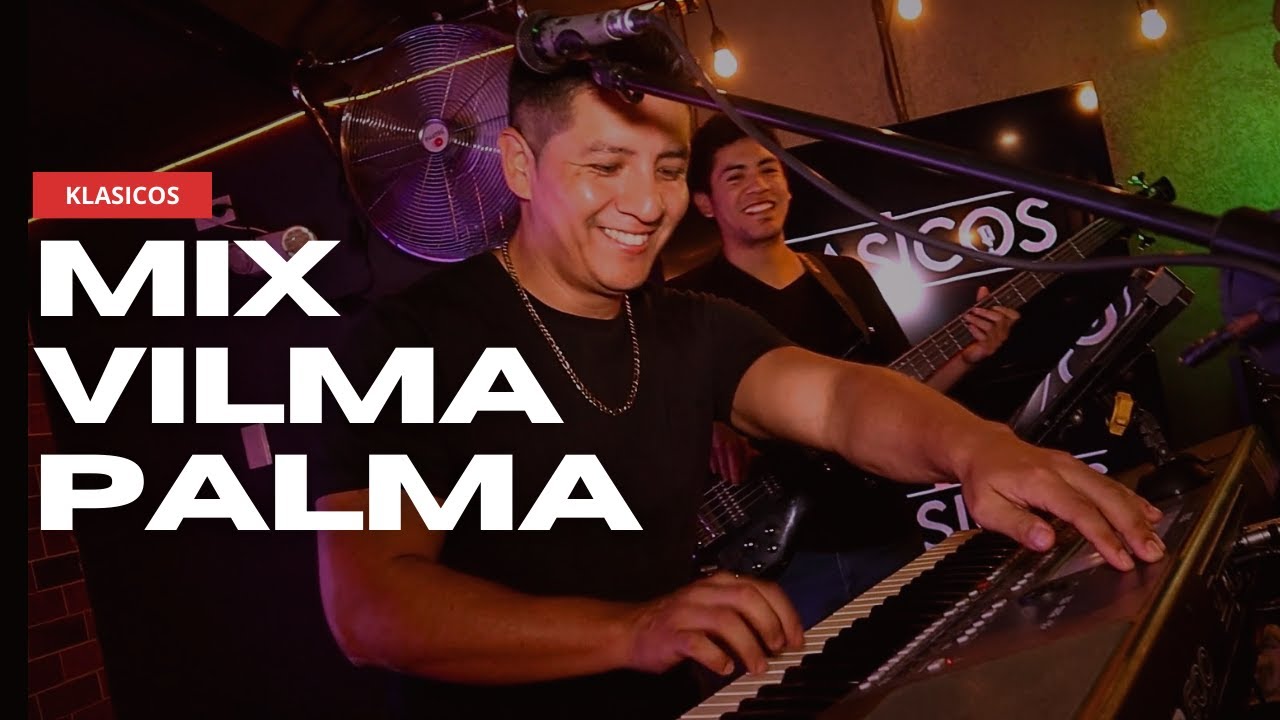 MIX VILMA PALMA - KLASICOS