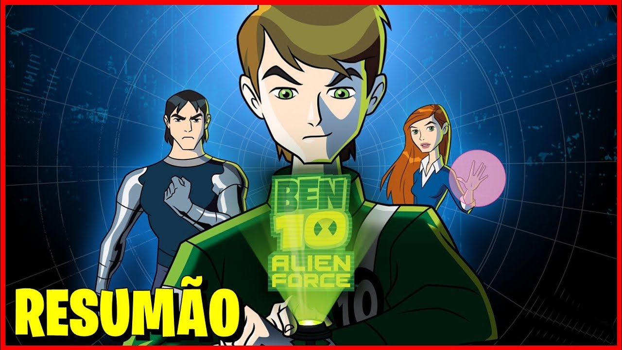 Ben 10 Força Alienígena: A História em 1 Vídeo!