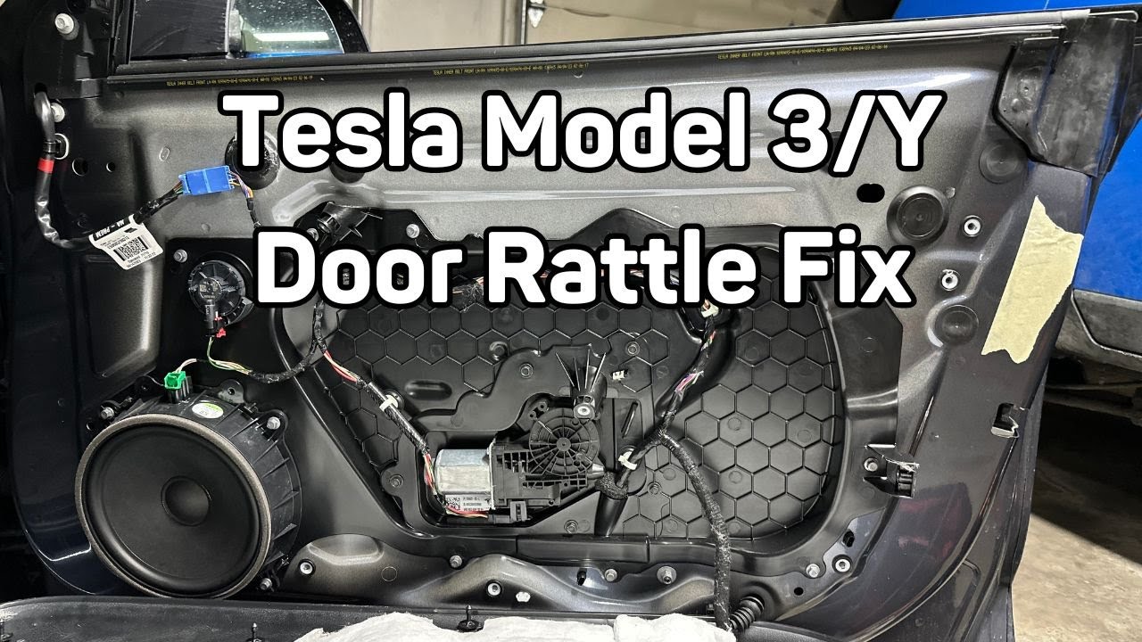 Tesla Model 3/Y Door Rattle Fix
