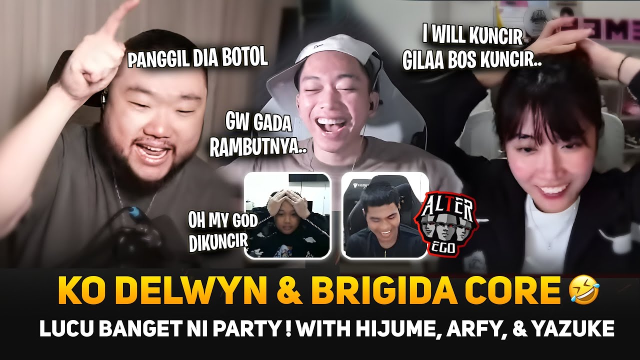 KO DELWYN & BRIGIDA CORE  🤣 LUCU BANGET NI PARTY SALING ROASTING 🤣 WITH HIJUME, ARFY, & YAZUKEE