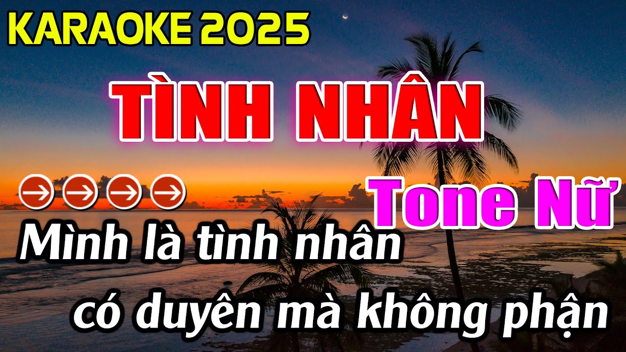 Tình Nhân Karaoke Tone Nữ Karaoke Hoàng Giang 62