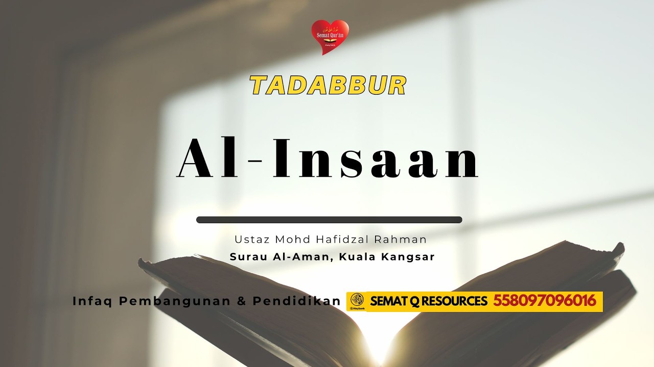Surau Al-Insaan Ayat 3