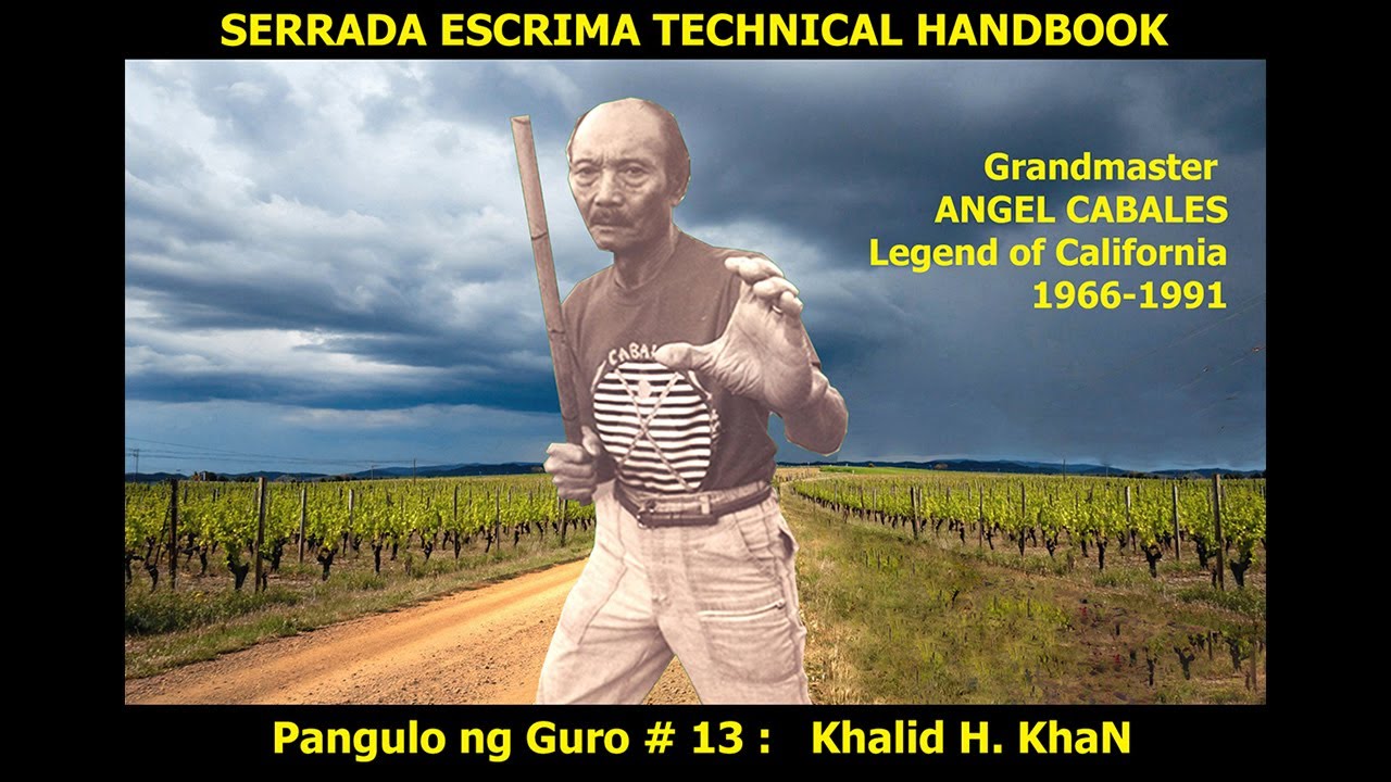 Serrada Escrima Technical Handbook: Khalid Khan & Earl Helm