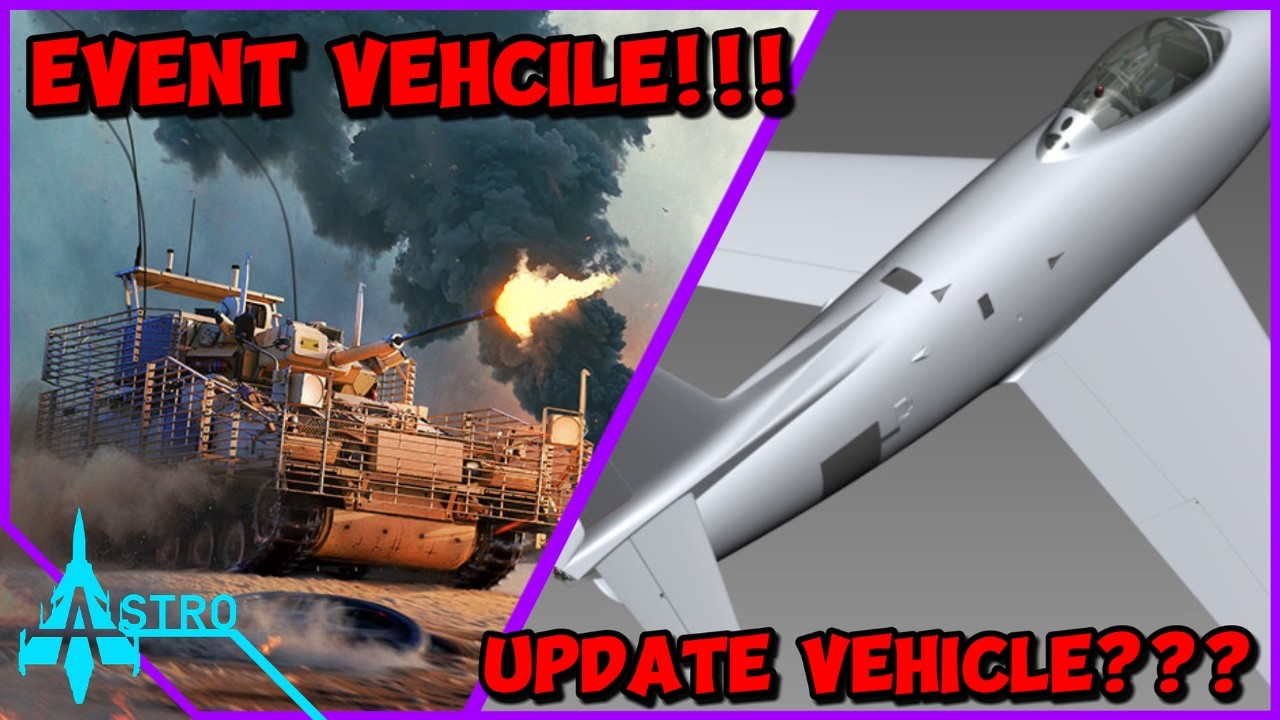 The Next War Thunder Event Vehicle + The First Update Vehicle???