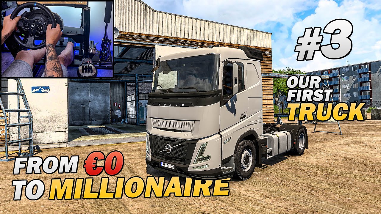 From €0 to Millionaire – EP3: Our FIRST Truck! (ETS2 | T300RS Wheel Gameplay)
