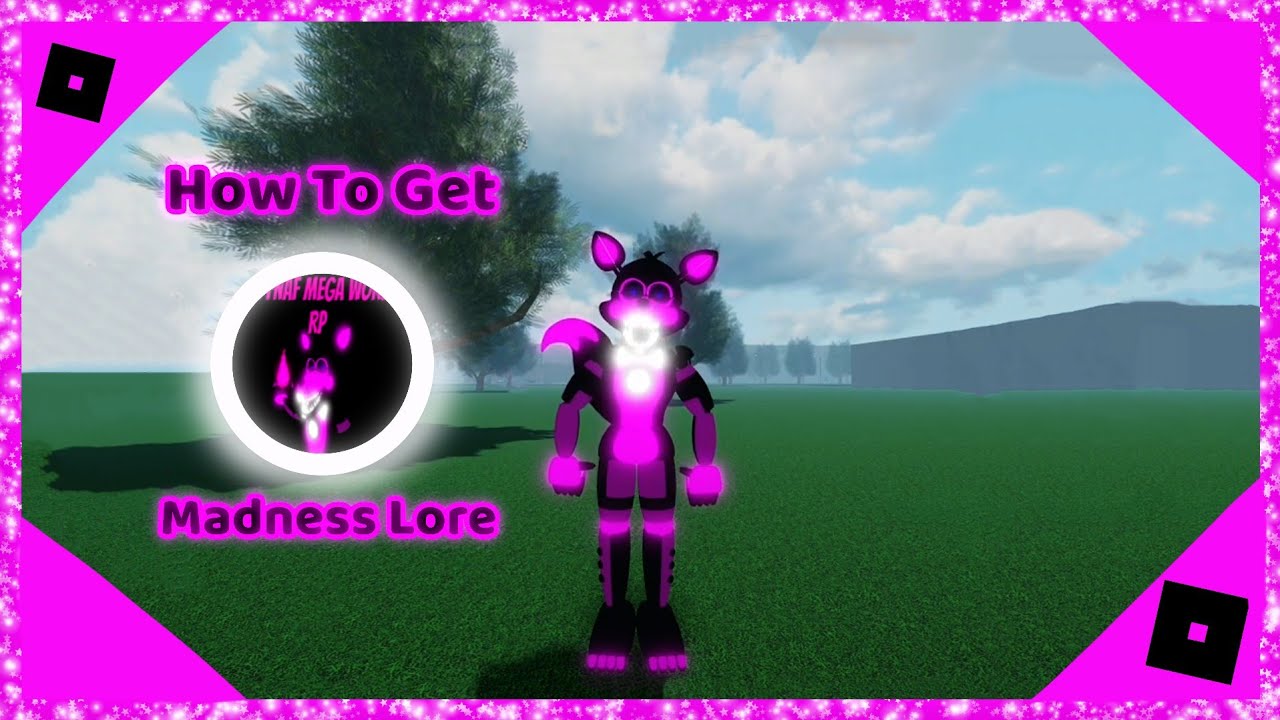 How To Get Madness Lore Bender In The Fnaf Mega World 2 Rp