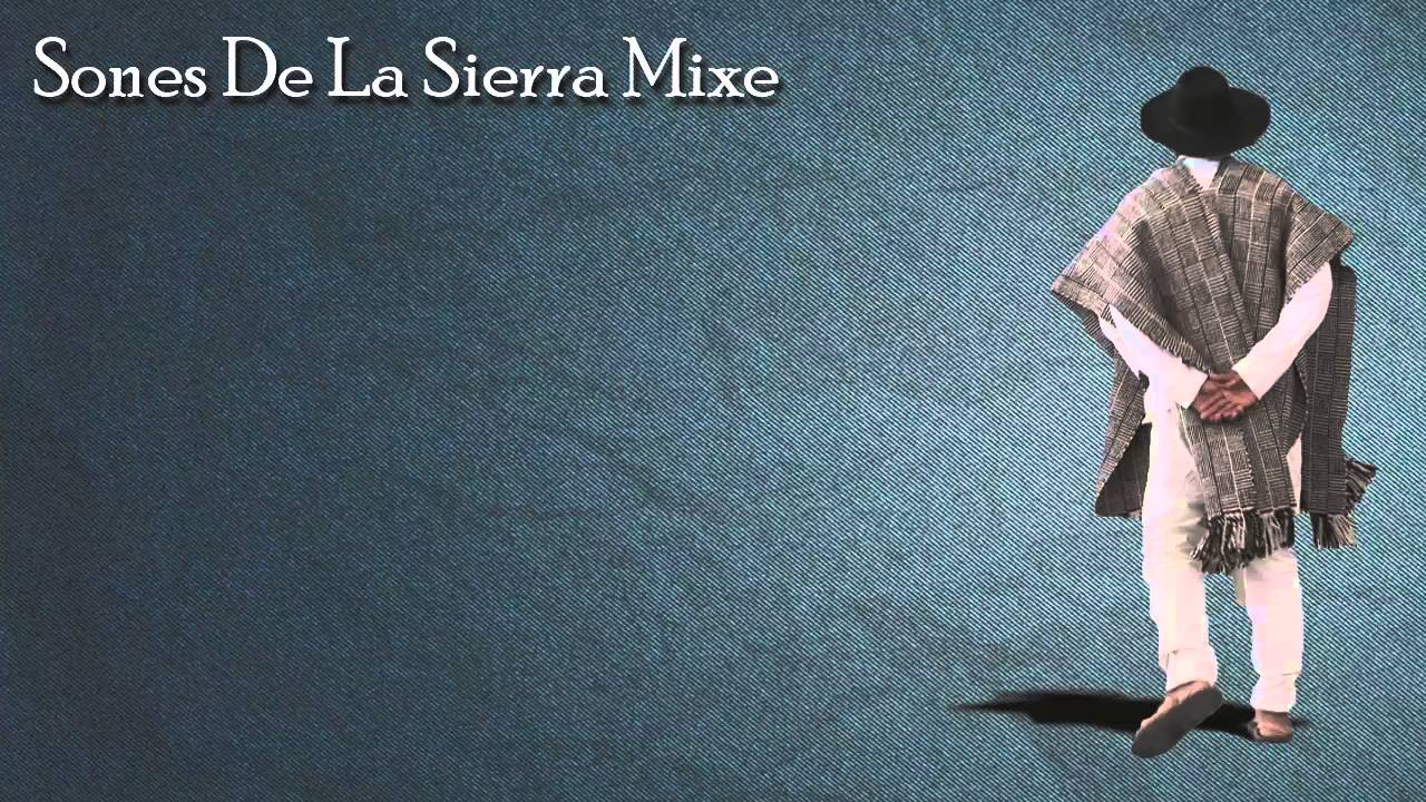 Sones Mixes » Son Tradicional «