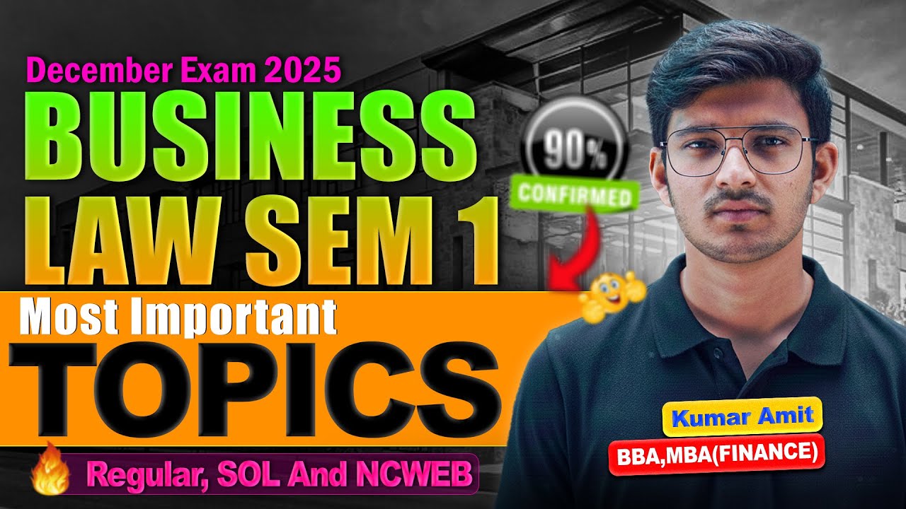 Most Important Topics Business Law | BCom Prog/Hons Sem 1 DU | Regular/SOL/NCWEB
