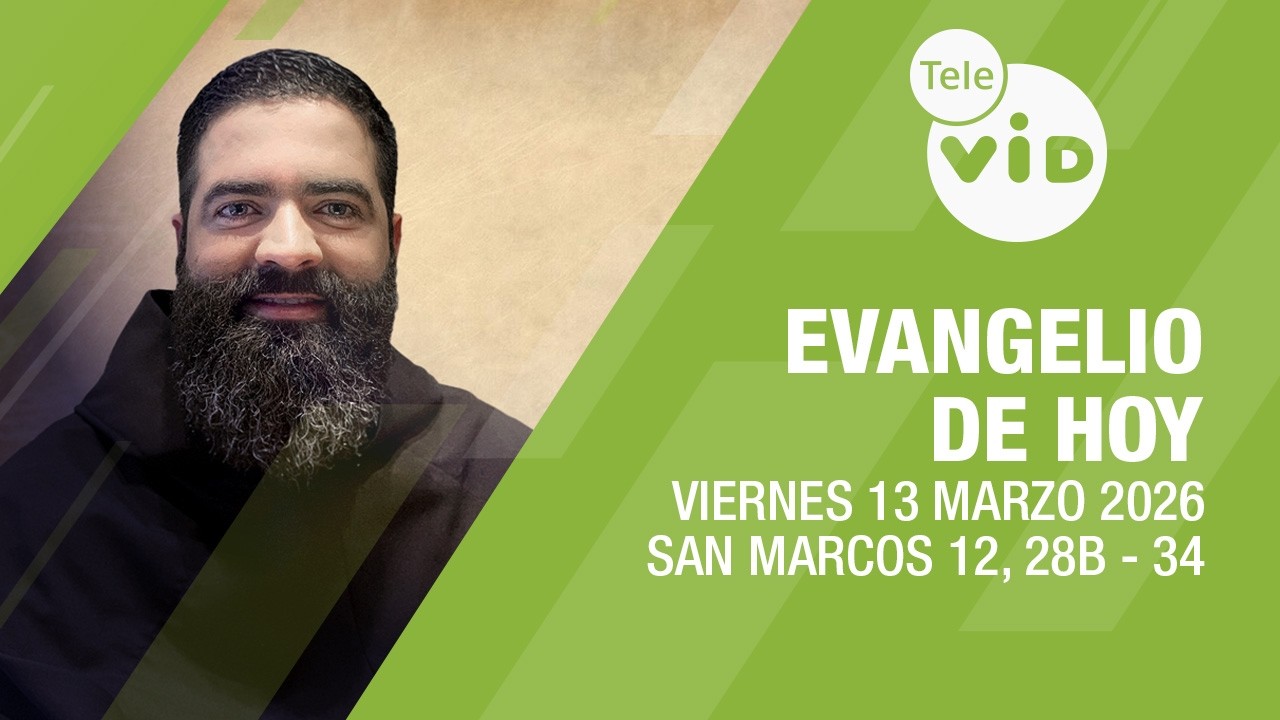 Evangelio de hoy 📖 Lectio Divina, Viernes 13 de Marzo 2026 | Tele VID