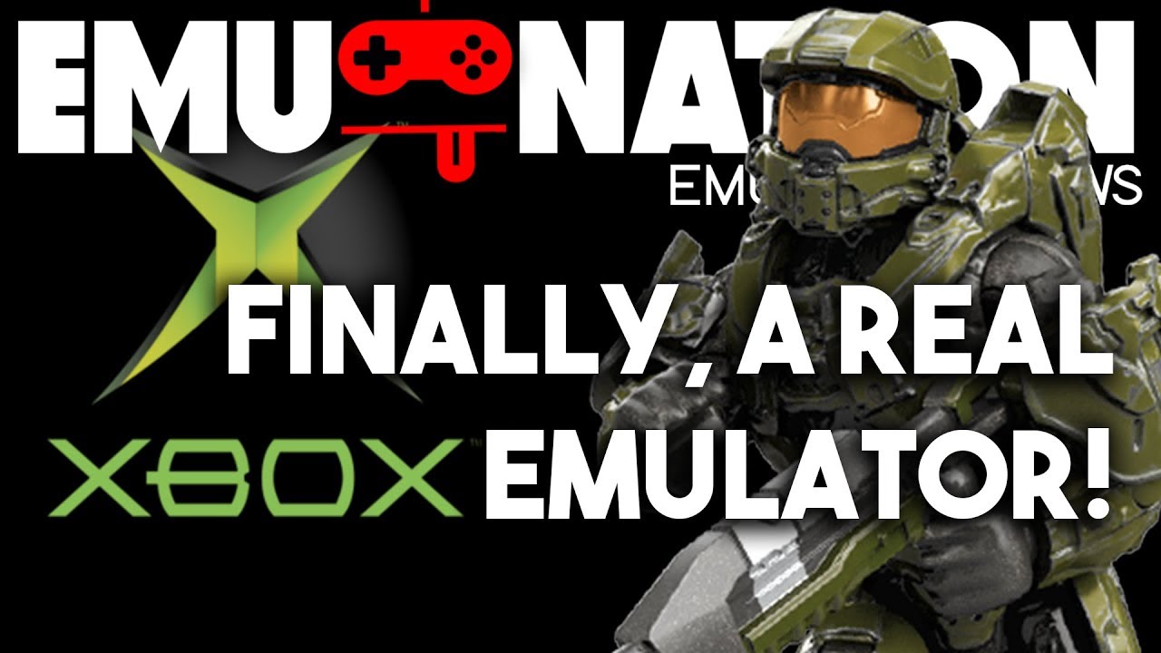 EMU-NATION: We Finally have XBOX Emulation!