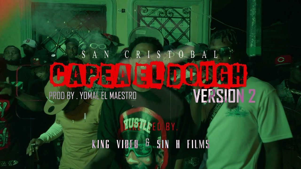 CAPEA EL DOUGH - San Cristobal  Version 2  (Varios Artistas)