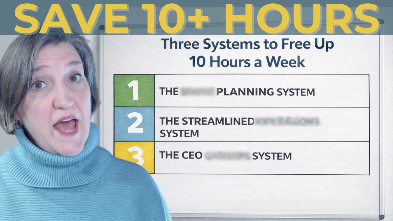 Do These 3 Systems to Free Up 10 Hours a Week