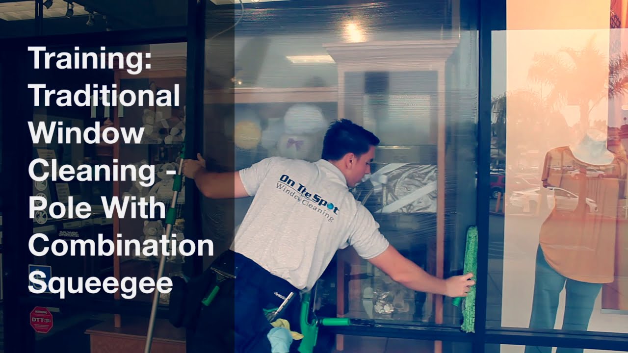 Traditional Window Cleaning (TRAINING SERIES) - Pole - Combination Squeegee - Unger Visa Versa Shown