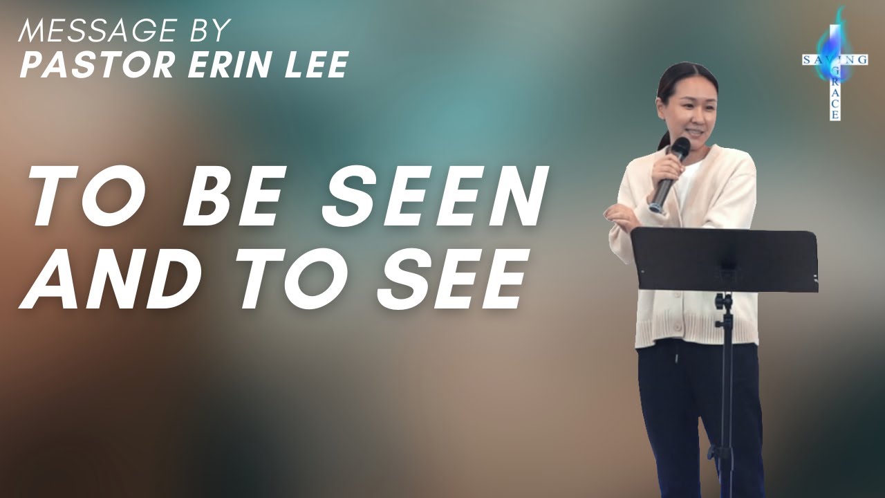 Saving Grace Sunday Service | Sermon by Pastor Erin Lee (11/13/2022)