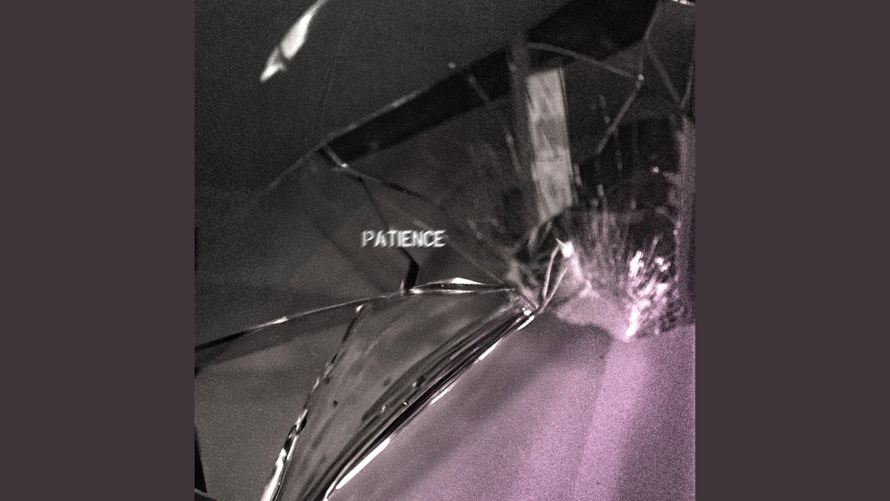 Patience