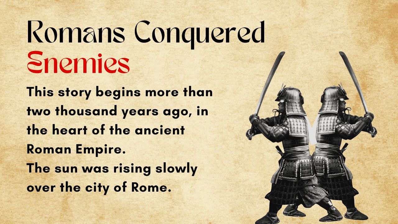 How Romans Conquered Enemies in 100 Days.