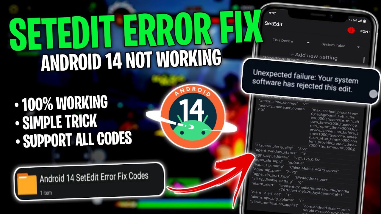 How To Fix Setedit Problem Unexpected failure Android 14 | No Root