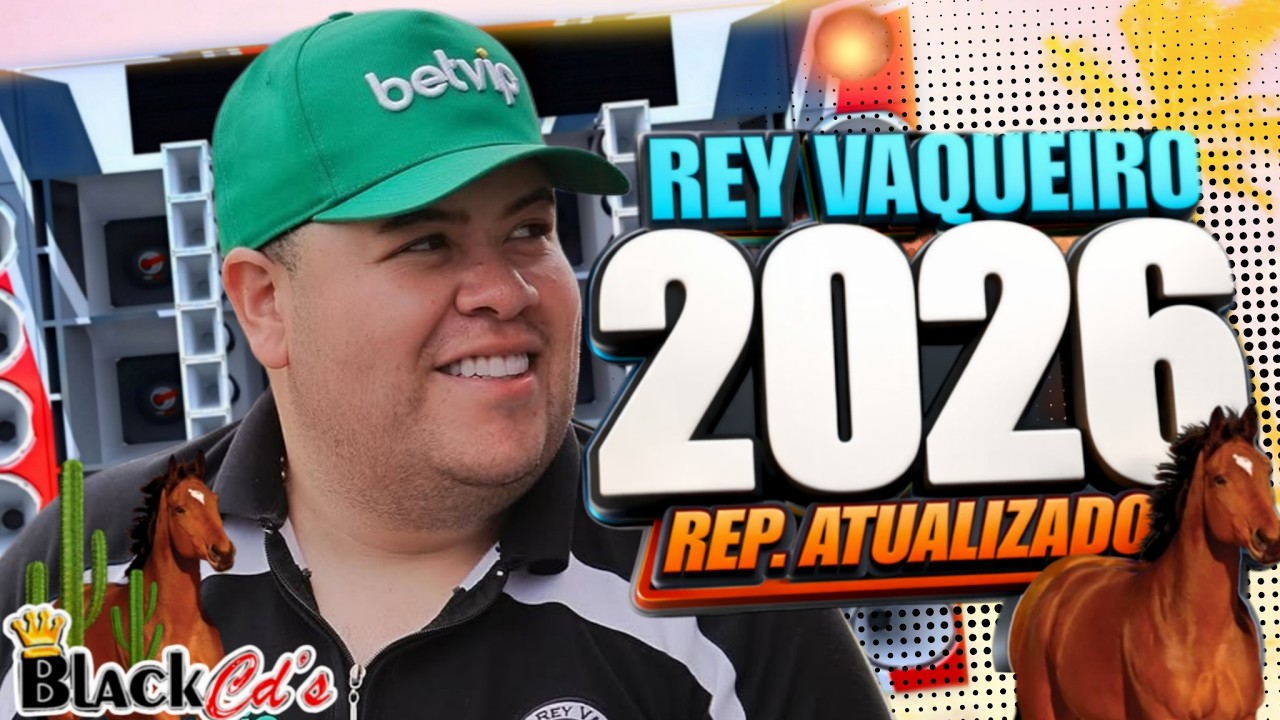 FORRO REY VAQUEIRO MARÇO 2026 | REY VAQUEIRO ESPECIAL DE VAQUEJADA MEDIO GRAVE PRA PAREDÃO BLACK CDS