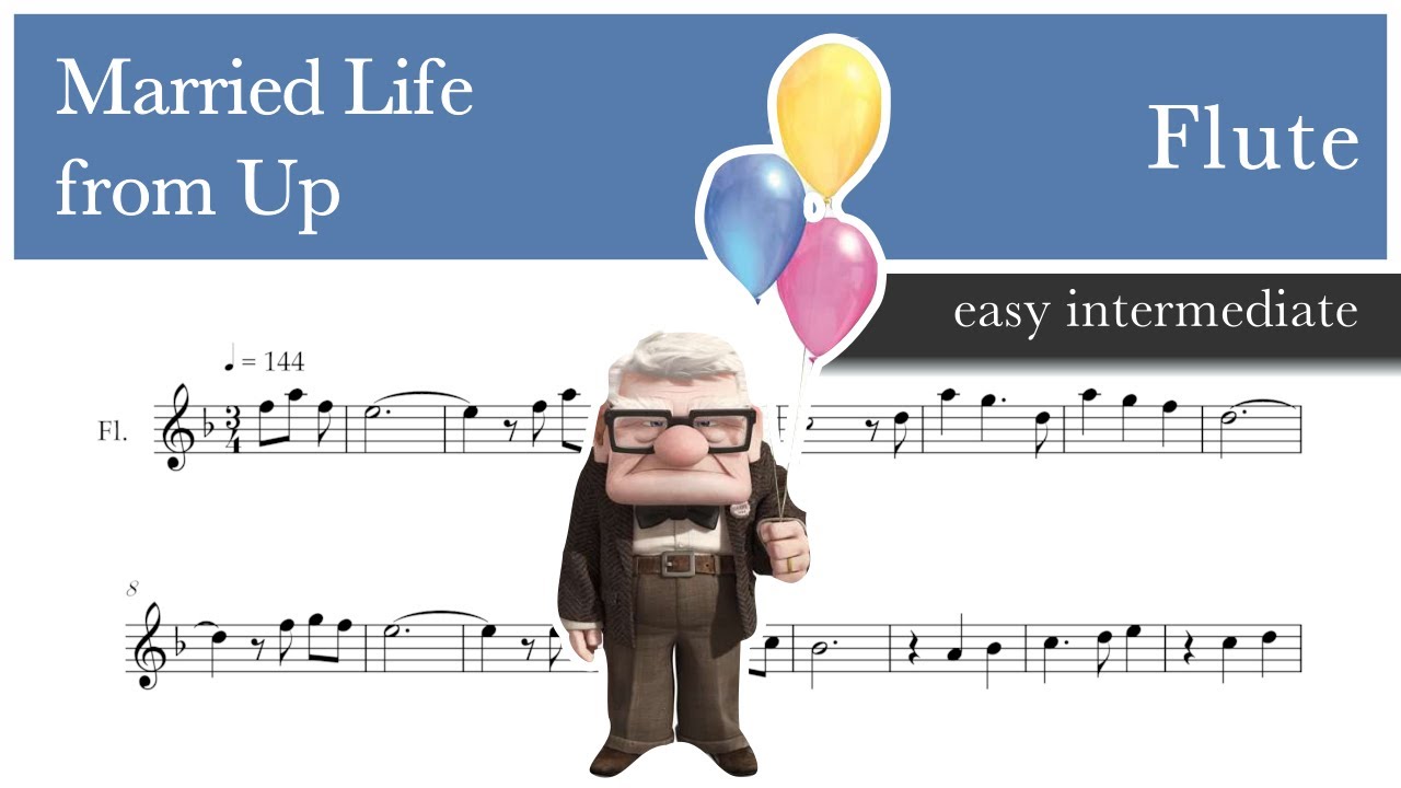Married Life &ndash; from &ldquo;Up&rdquo; - Flute sheet music (easy intermediate)