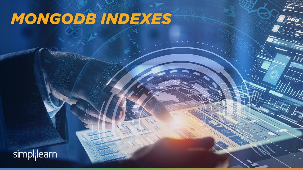 MongoDB Indexing Tutorial | MongoDB Tutorial For Beginners | Simplilearn