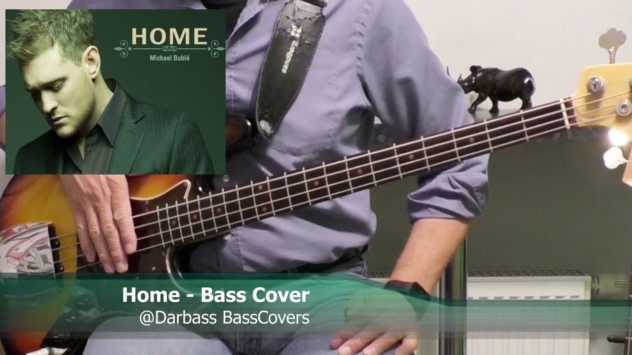 [Michael Bubl&eacute;] Home - Bass Cover 🎧 (with bass tabs pdf)