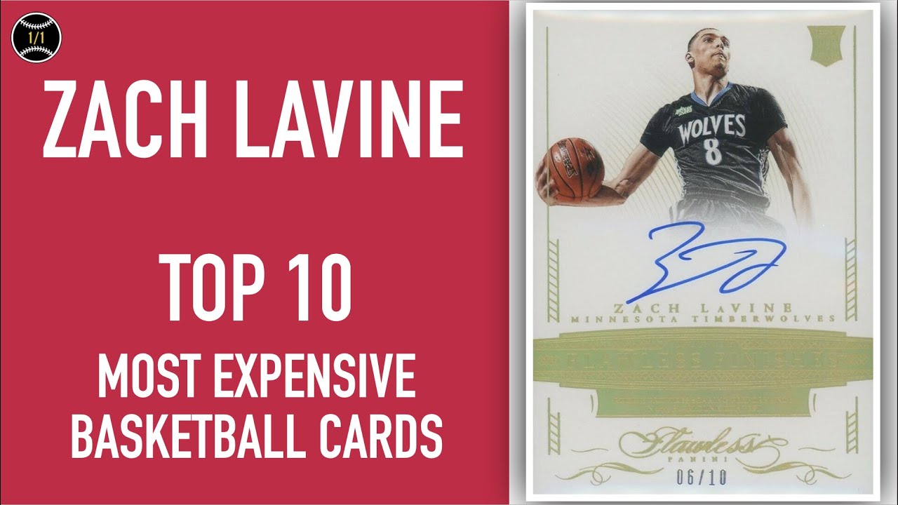 Zach Lavine: Top 10 Most Expensive Basketball Cards Sold on Ebay (2022)