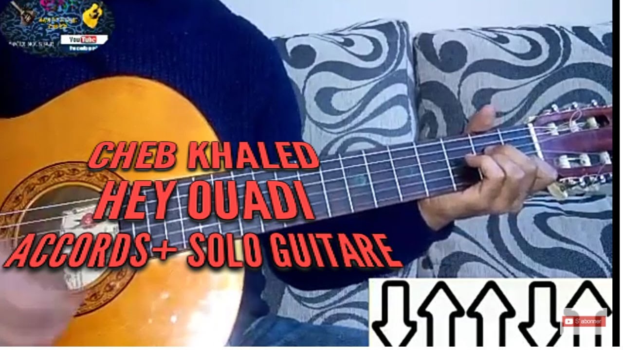 Cheb khaled : hey oudi accords +solo cover ( leçon de guitare) الشاب خالد: هاي ودي