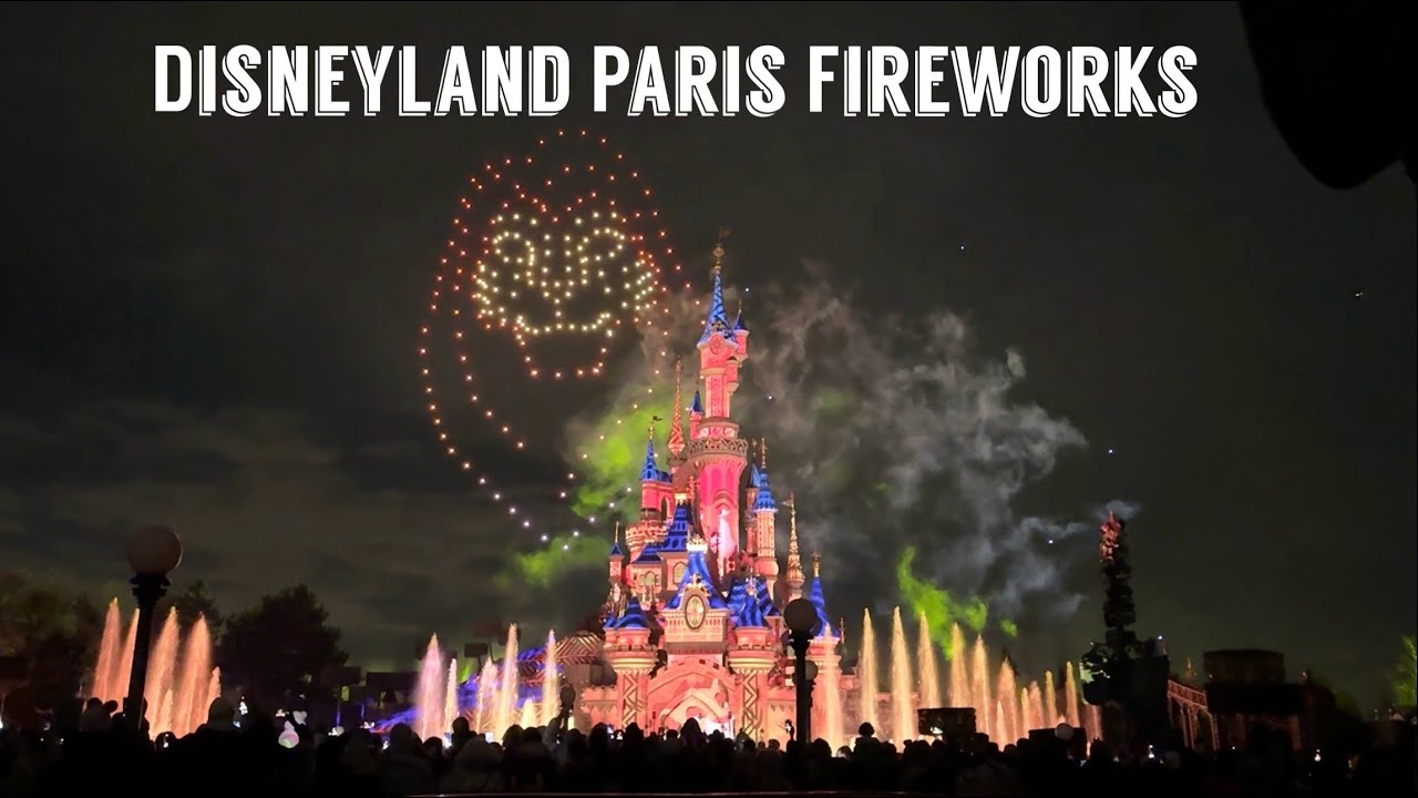 DisneyLand Paris Fireworks