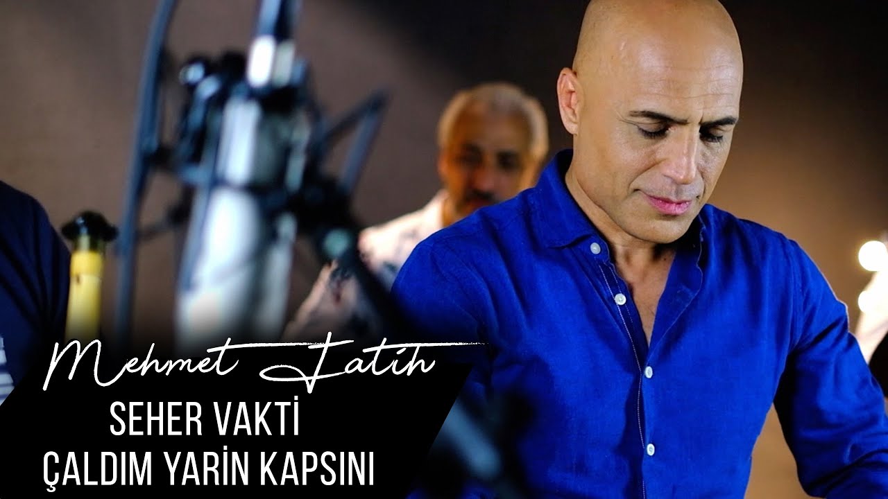 Seher Vakti Çaldım Yarin Kapsını | Mehmet Fatih