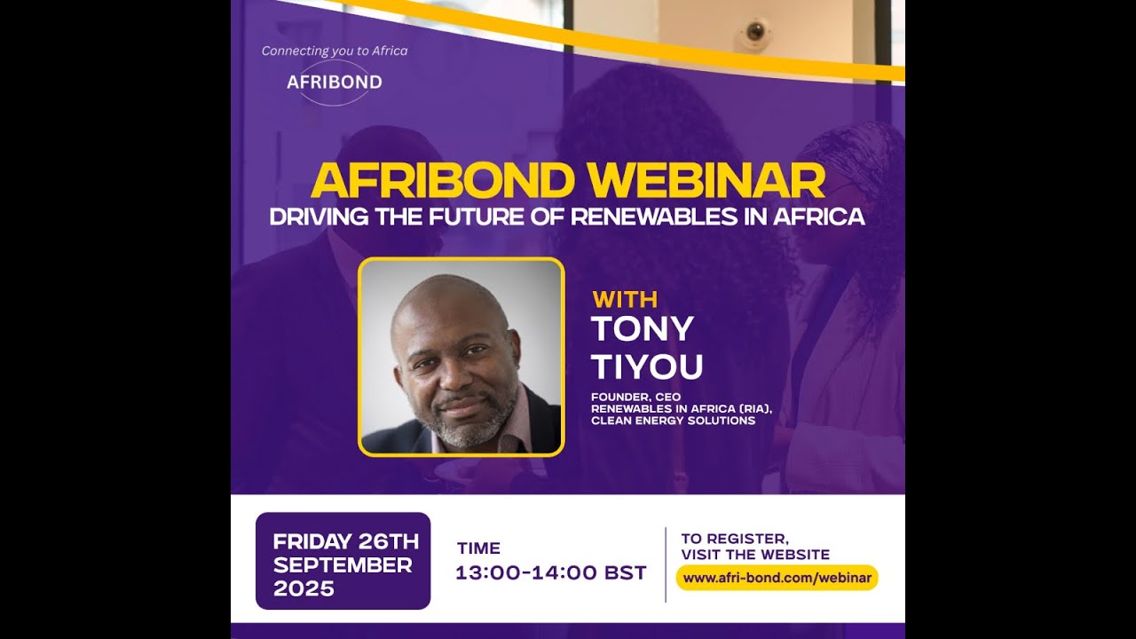 Afribond Webinar: Driving The Future of Renewables In Africa (Part 1)