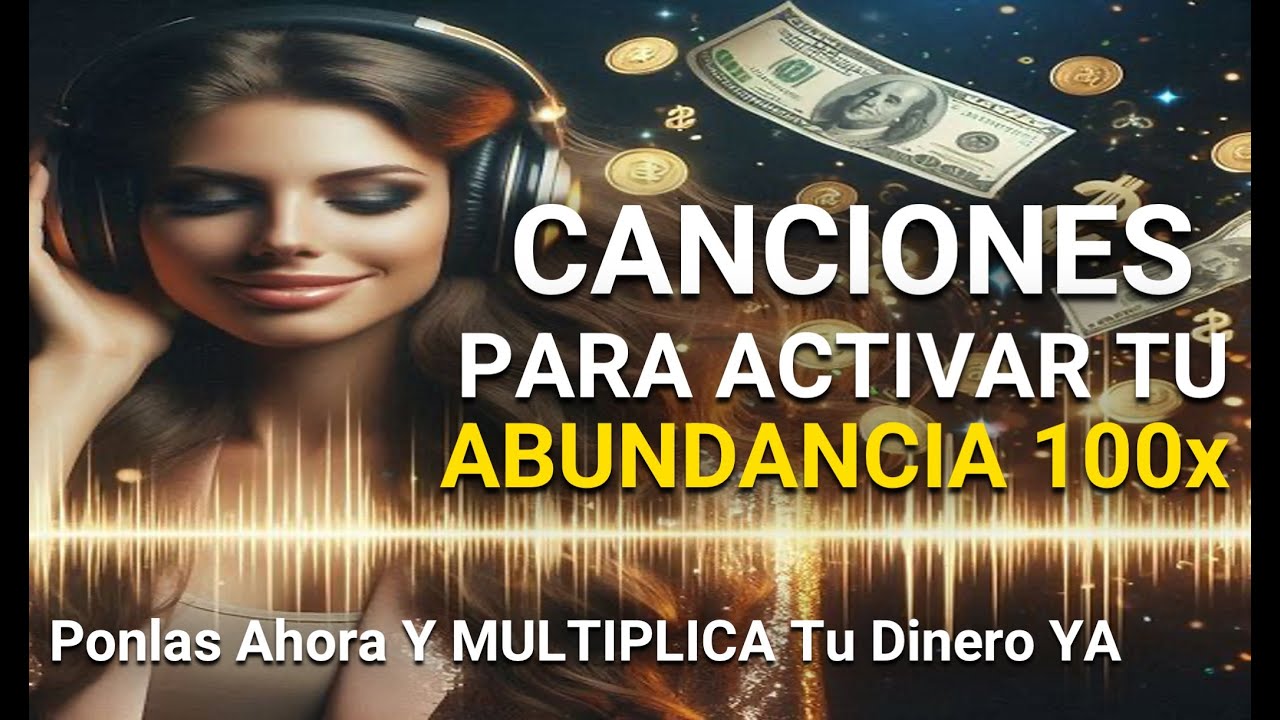 💰¿Cómo Atraer Riqueza Rápida? 💸 Canciones Para Activar Tu Abundancia 100x | DINERO RÁPIDO