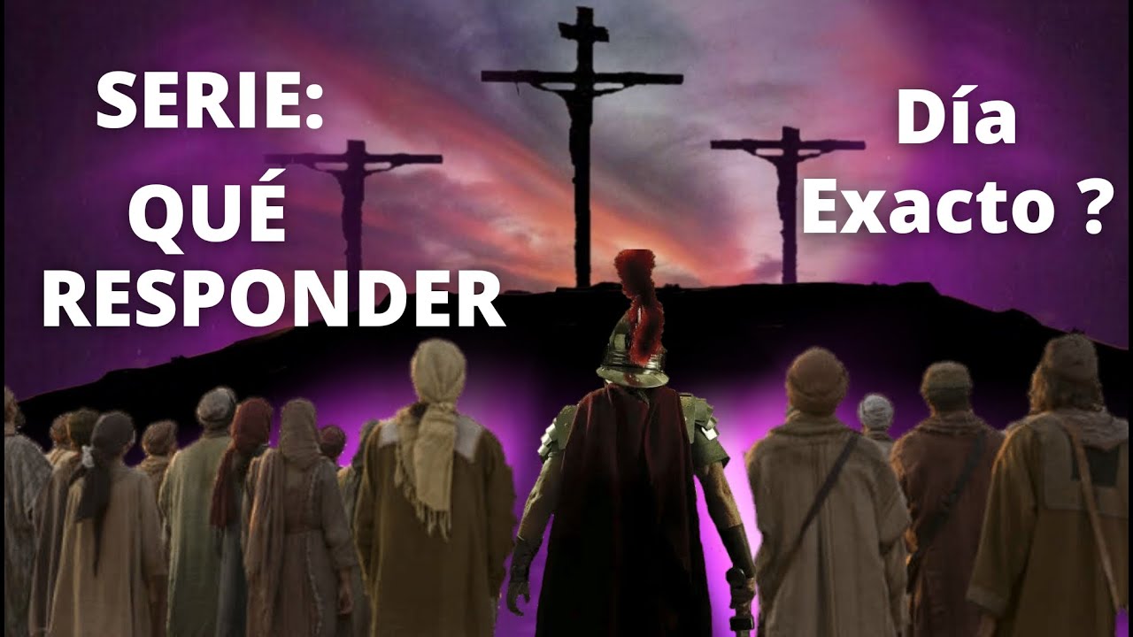 DÍA EXACTO DE MUERTE DE JESÚS - Juan dice VIERNES y Lucas JUEVES? Contradicción? - NO